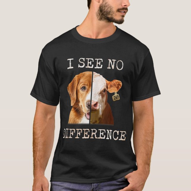 T-shirt Je Ne Vois Aucune Différence Végétarien Végétarien (Devant)