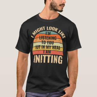T-shirt JE N'Écoute Pas Dans Ma Tête Cadeau Drôle De Trico