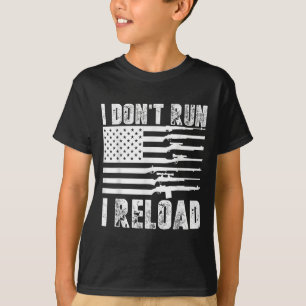 T-shirt Je N'Exécute Pas Je Recharge Pro Guns American Fla