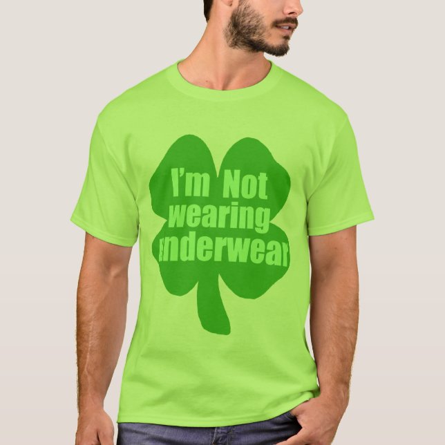 T-shirt Je n'utilise pas des sous-vêtements (Devant)
