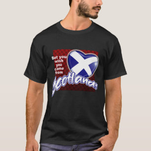 T-shirt Je parie que vous aimeriez venir d'ÉCOSSE !