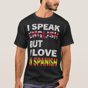 T-shirt Je Parle Anglais Mais J'Aime En Espagnol Drôle 2