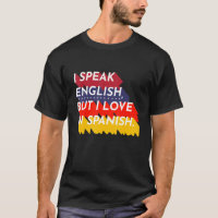 Je Parle Anglais Mais J'Aime En Espagnol Thé Espag