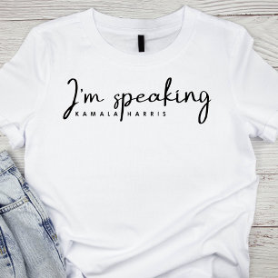 T-shirt Je parle Citation de Kamala Harris