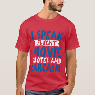 T-shirt Je Parle Citations De Film Fluent Et Famille Sarca