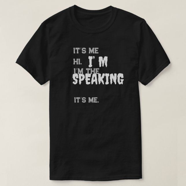 T-shirt Je parle d’une drôle de citation débat élection U. (Design devant)