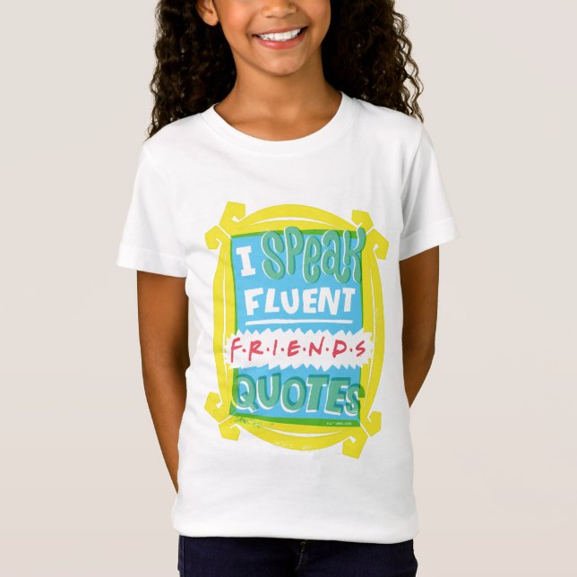 T-Shirt Je parle des devis Fluent FRIENDS™ - Peephole (Devant)