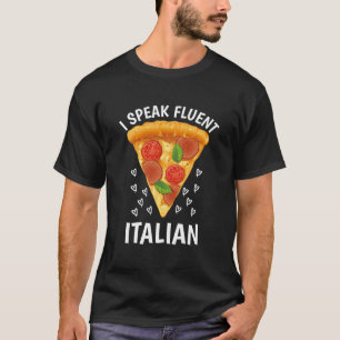T-shirt Je Parle Fluent Italien - Drôle Sayings Italia