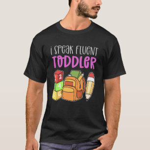 T-shirt Je Parle Fluent Toddler Garderie Fournisseur de ga