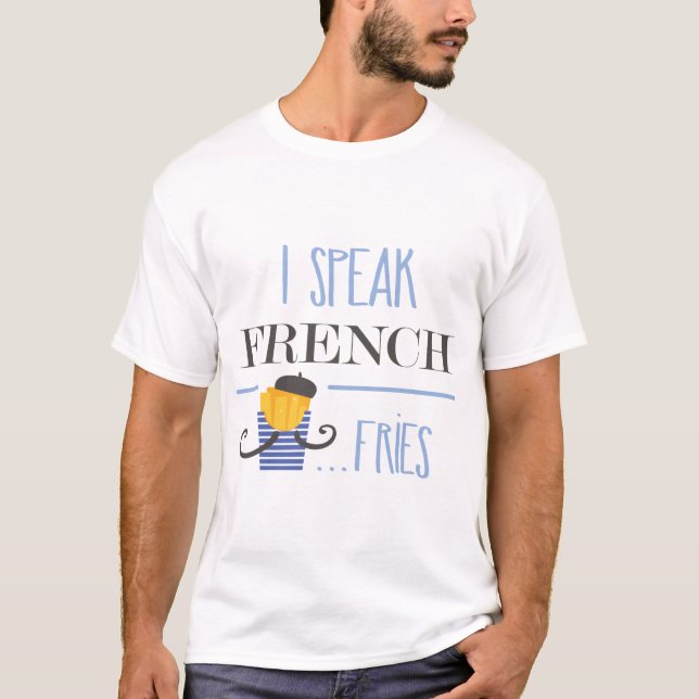 T-shirt Je parle la chemise française d'amusement (Devant)