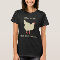 Je parle le Bock-Bock-Bogahk fluide ! Poulet drôle