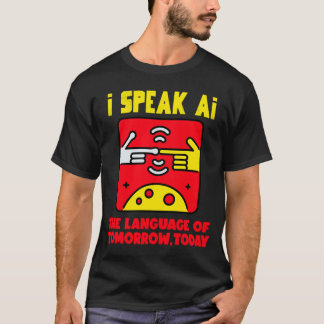 T-shirt Je parle l'IA, la langue de demain, aujourd'hui