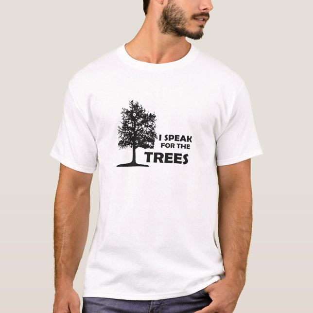 T-shirt Je parle pour les arbres (Devant)