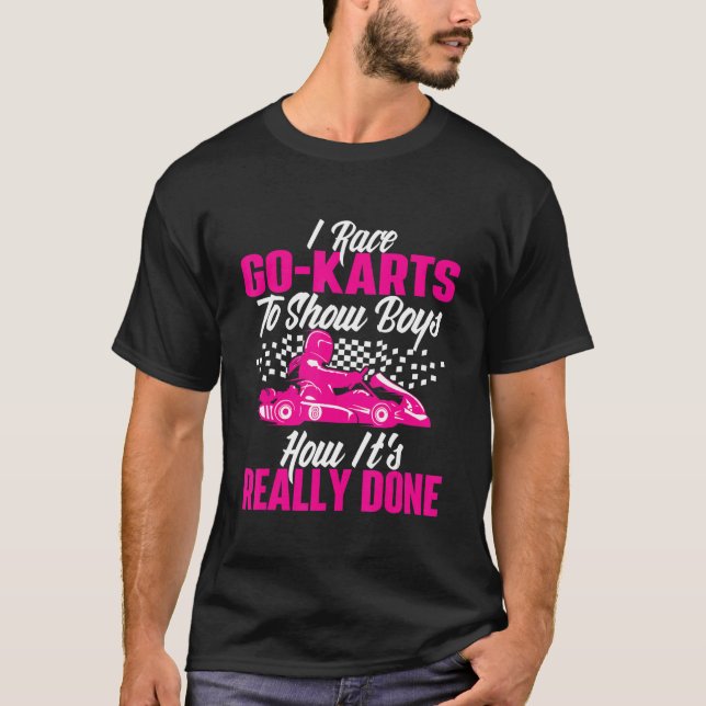 T-shirt Je Passe Go Karts Pour Montrer Aux Garçons - Go Ka (Devant)