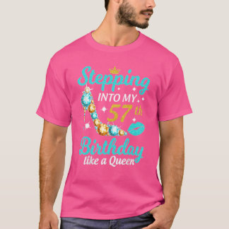 T-shirt Je Passe Mon 57e Anniversaire Comme Une Reine Heur