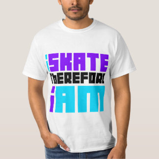 T-shirt je PATINE donc JE SUIS