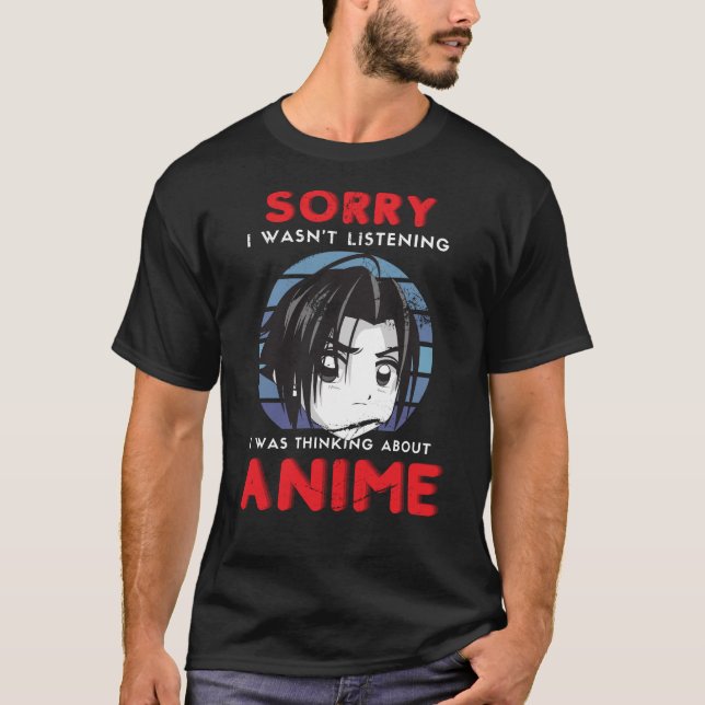 T-shirt Je pensais à Anime Japanese Manga Lover Re (Devant)