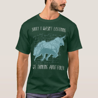T-shirt Je Pensais Au Marché Stock Forex
