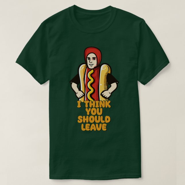 T-shirt Je Pense Que Tu Devrais Laisser Hot Dog Meme (Design devant)