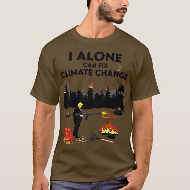 T-shirt Je peux à moi seul réparer le changement climatiqu (Devant)
