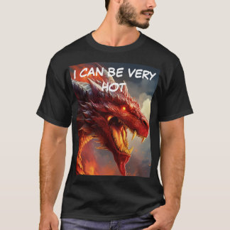 T-shirt Je peux être très chaud