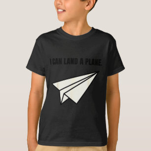 T-shirt Je peux faire atterrir un avion blague d'avion en