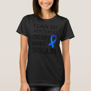 T-shirt Je Peux Faire N'Importe Quoi, Sauf Faire Awa Du Di