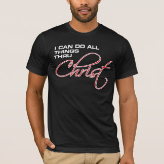 T-shirt Je peux faire tout des choses par le Christ -