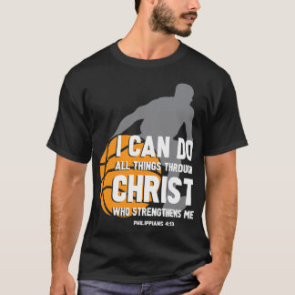 T-shirt Je Peux Faire Tout Par Le Christ Christian Baske
