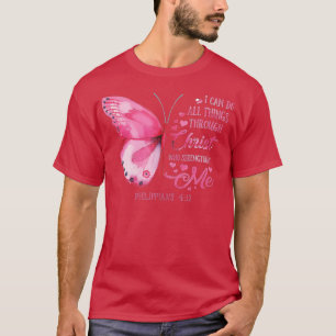 T-shirt Je peux faire tout par le Christ qui renforce