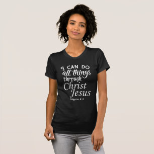 T-shirt Je Peux Faire Toutes Les Choses Bible Verse Chemis