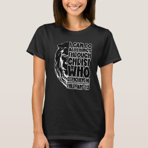 T-shirt Je Peux Faire Toutes Les Grandes Choses À Travers 