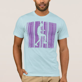 T-SHIRT JE PEUX LE LANCER TOUTE LA NUIT