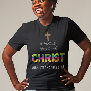 T-shirt Je peux tout faire par le Christ qui renforce