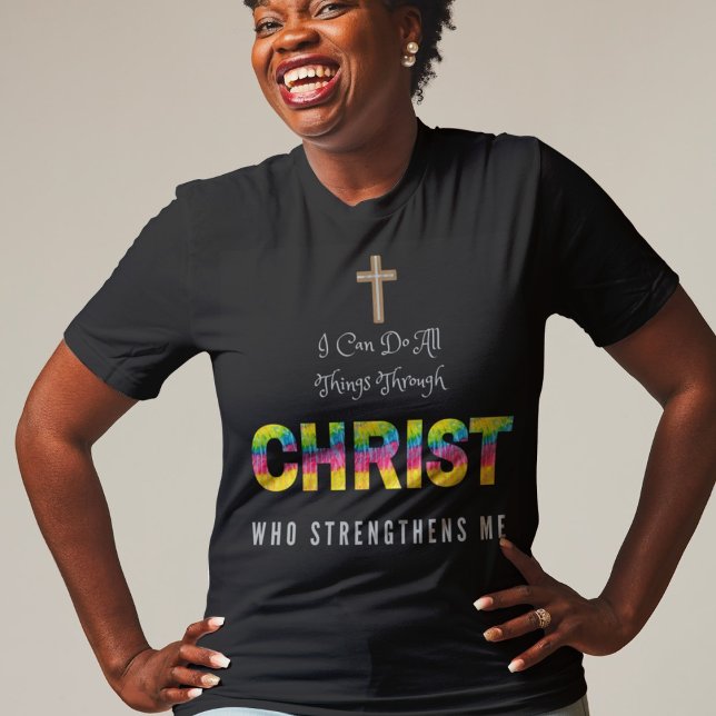 T-shirt Je peux tout faire par le Christ qui renforce (Créateur téléchargé)