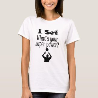 T-shirt Je place (volleyball) ce qui est votre super