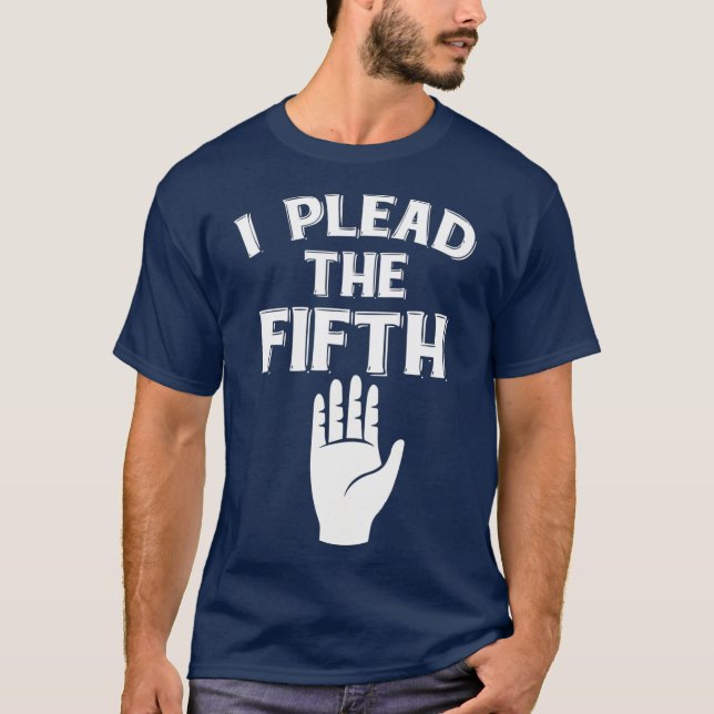 T-shirt Je plaide pour le cinquième   5e amendement des Ét (Devant)