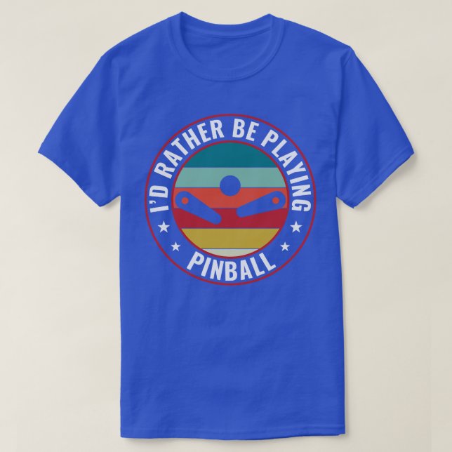 T-shirt Je Plais Plutôt Jouer Pinball Machines Retro Arcad (Design devant)