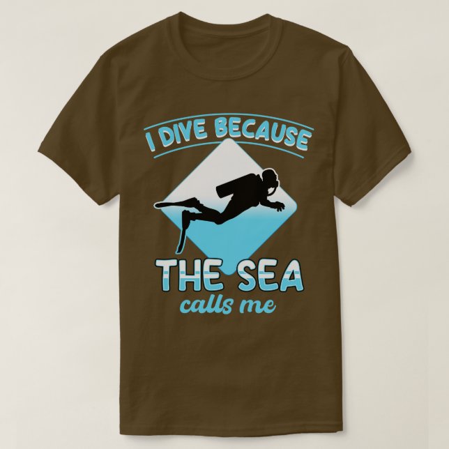 T-shirt Je Plonge Parce Que La Mer M'Appelle (Design devant)