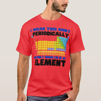 T-shirt je porte cette chemise périodiquement, mais seulem