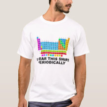 Je porte cette table périodique de chemise