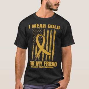 T-shirt Je porte de l'or pour mon ami Campagne de sensibil