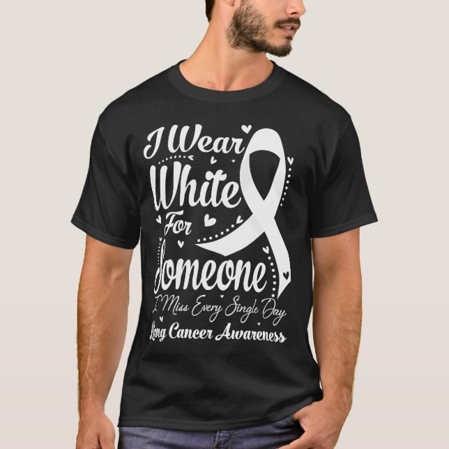 T-shirt Je Porte Du Blanc Pour Quelqu'Un LUNG Sensibilisat (Devant)