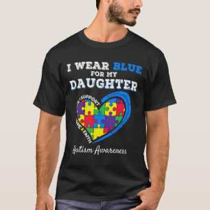 T-shirt Je Porte Du Bleu Pour Ma Fille Sensibilisation sur