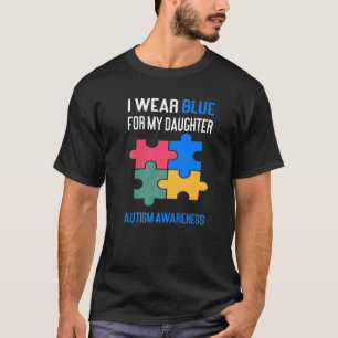 T-shirt Je Porte Du Bleu Pour Ma Fille Sensibilisation sur