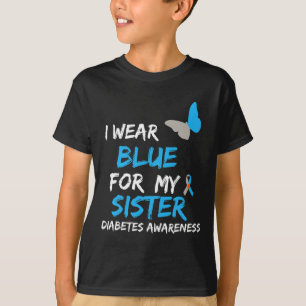 T-shirt Je Porte Du Bleu Pour Ma Soeur Diabète Sensibilisa