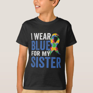 T-shirt Je Porte Du Bleu Pour Ma Soeur Sensibilisation sur