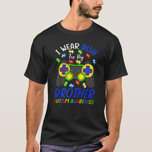 T-shirt Je Porte Du Bleu Pour Mes Frères Sensibilisations  (Devant)