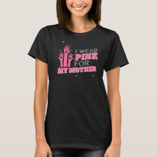 T-shirt Je Porte Du Rose Pour Ma Mère