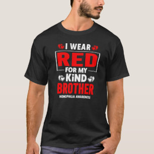 T-shirt Je Porte Du Rouge Pour Ma Conscience De L'Hémophil